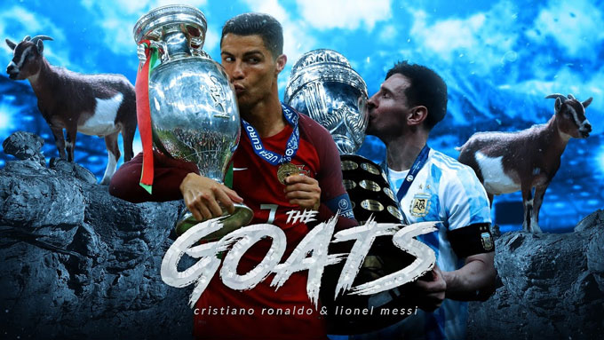Messi và Ronaldo ai là GOAT
